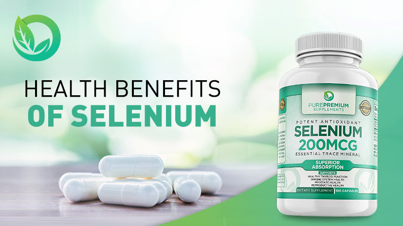 Health Benefits of Selenium